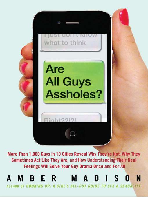 Cover image for Are All Guys Assholes?